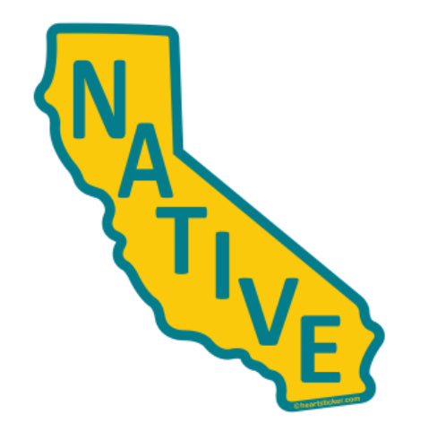 California Native Sign Born in California Native Sticker | Heart Sticker – Heart Sticker Company